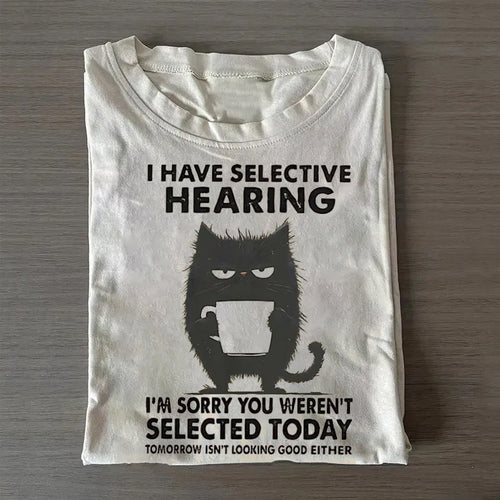 Selective Hearing T-Shirt