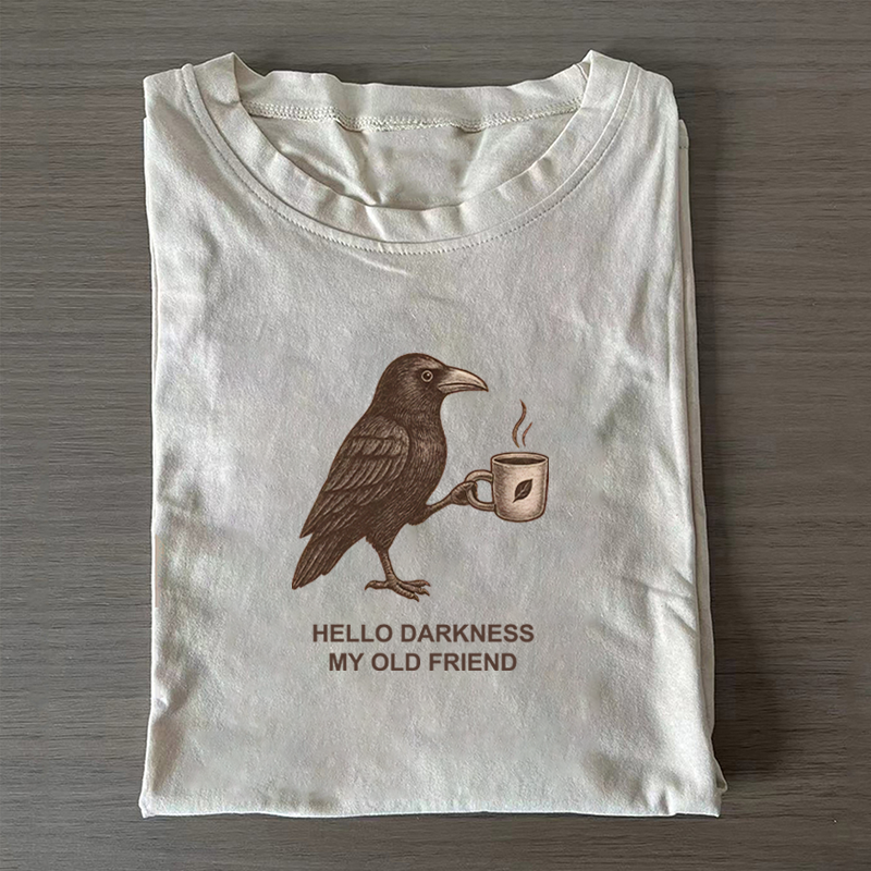 Raven Crow Hello Darkness T-shirt