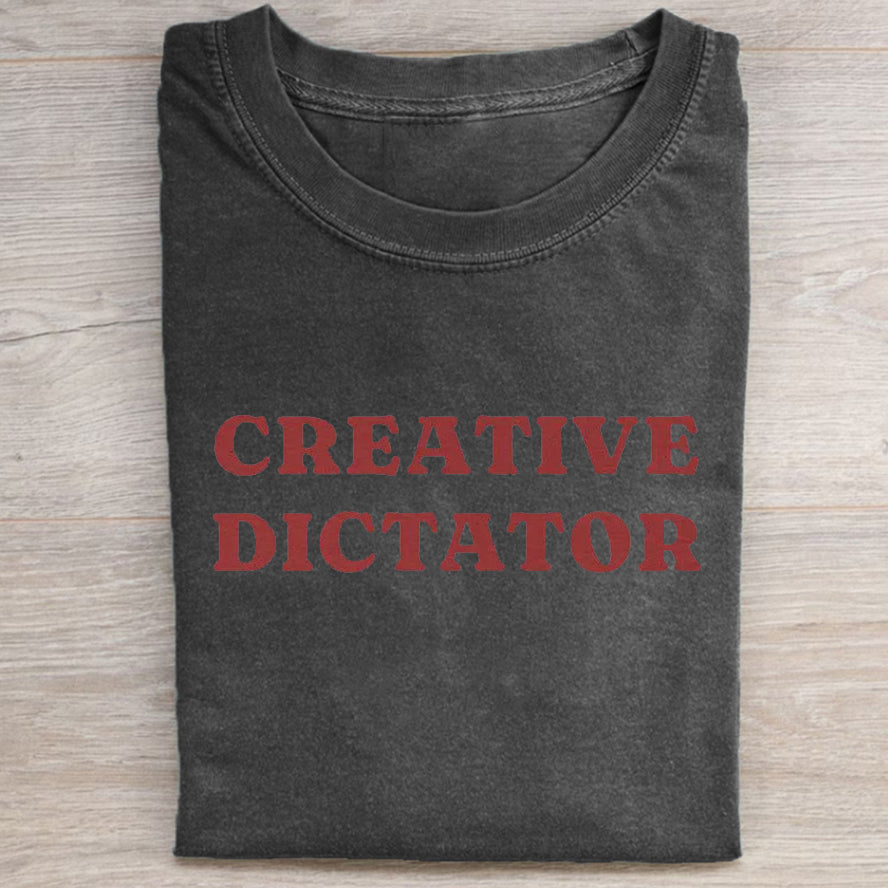 Creative Dictator T-shirt