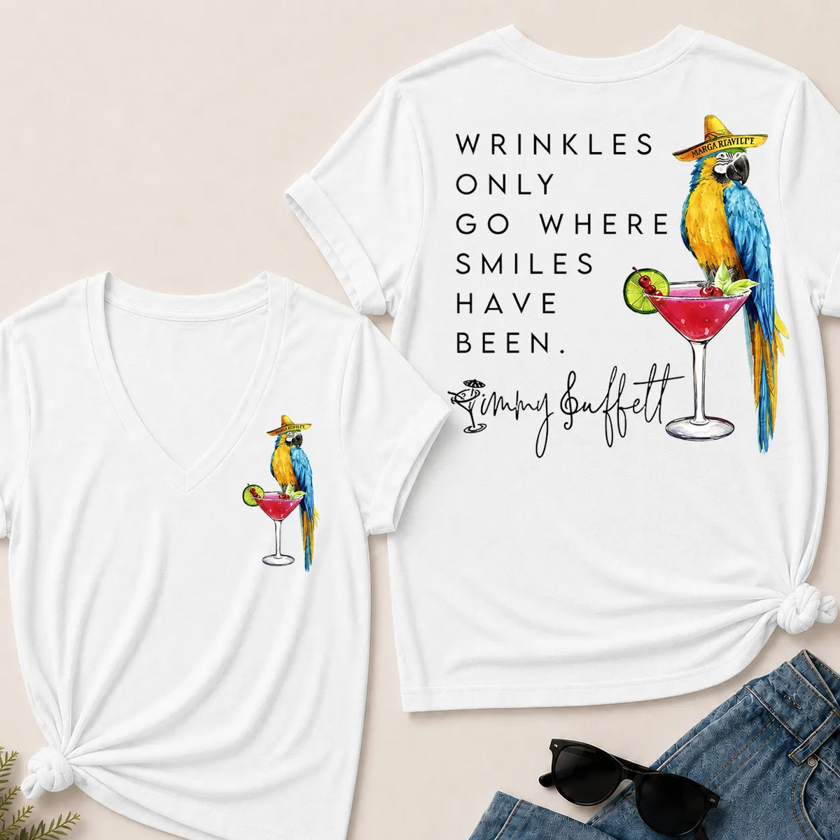 Wrinkles Only Go Where Smiles Have Been – Jimmy Buffett Tribute V-Neck T-Shirt