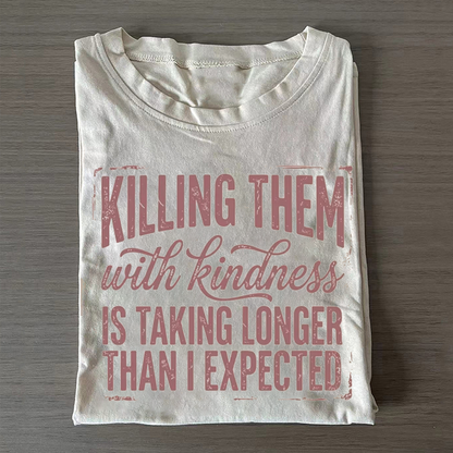 Funny Sarcastic T-shirt