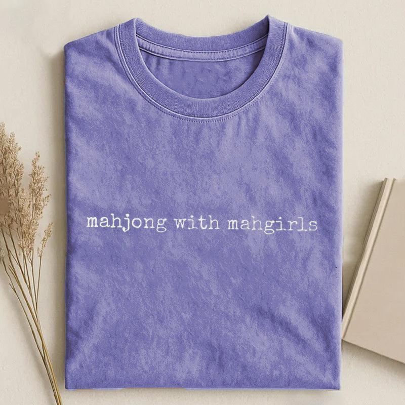Mahjong with Mahgirls T-shirt