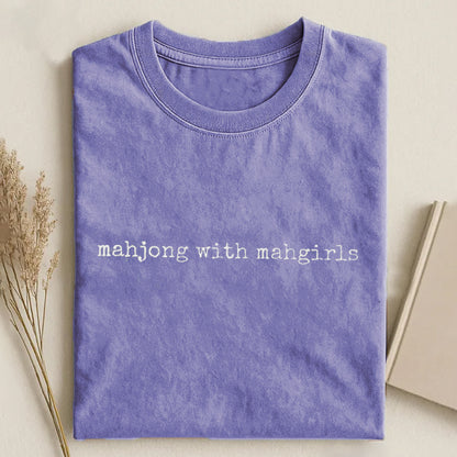 Mahjong with Mahgirls T-shirt