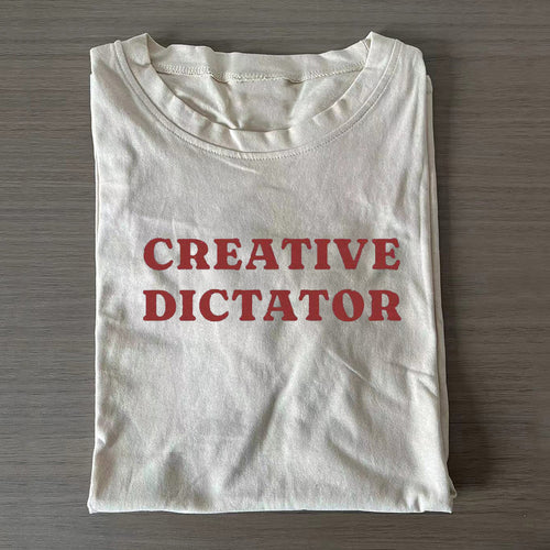 Creative Dictator T-shirt