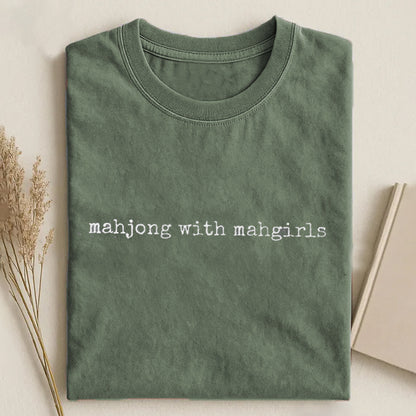 Mahjong with Mahgirls T-shirt