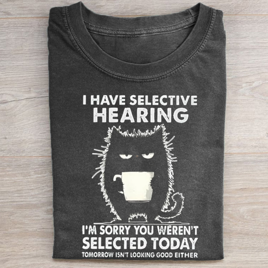 Selective Hearing T-Shirt