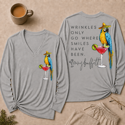 Wrinkles Only Go Where Smiles Have Been V Neck Long Sleeve Shirt