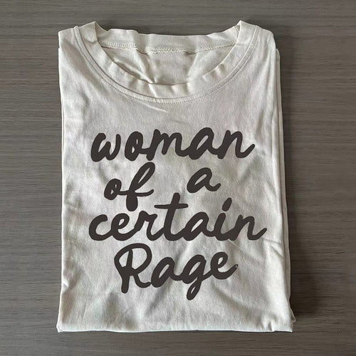 Woman of a Certain Rage T-shirt