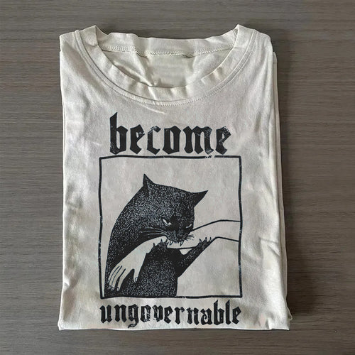 Become Ungovernable Funny Graphic Cat T-shirt